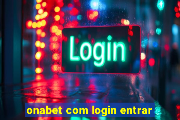 onabet com login entrar